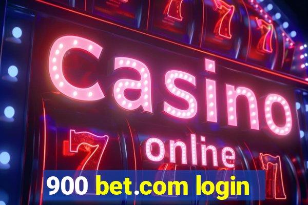 900 bet.com login
